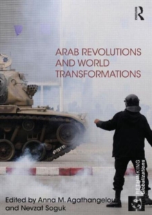 Arab Revolutions and World Transformations