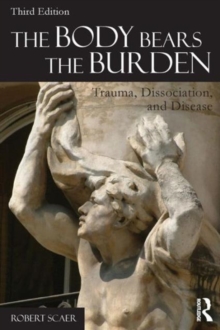 Image for The Body Bears the Burden