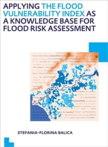 Applying the Flood Vulnerability Index as a Knowledge Base for Flood Risk Assessment