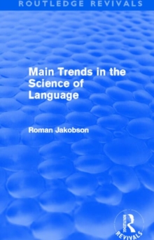 Main Trends in the Science of Language