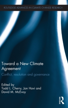 Toward a New Climate Agreement