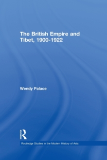 Image for The British Empire and Tibet, 1900-1922