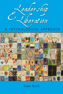 Leadership and Liberation