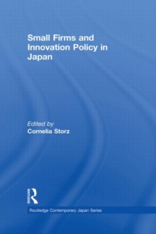 Small Firms and Innovation Policy in Japan