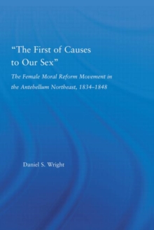 First of Causes to Our Sex