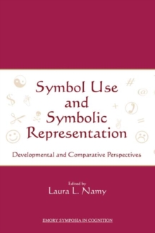 Symbol Use and Symbolic Representation