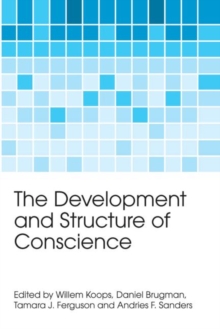 Image for The Development and Structure of Conscience