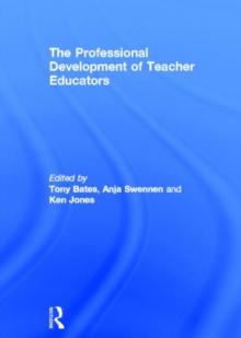 Image for The Professional Development of Teacher Educators