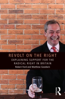 Image for Revolt on the right  : explaining support for the radical right in Britain