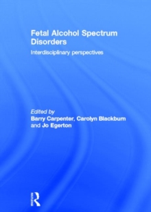 Image for Fetal alcohol spectrum disorders  : interdisciplinary perspectives