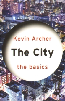 The City: The Basics