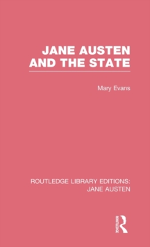 Image for Jane Austen and the State (RLE Jane Austen)