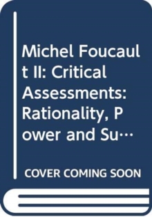 Michel Foucault II