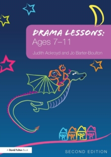 Image for Drama lessons: Ages 7-11