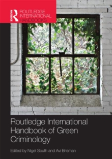 Image for Routledge International Handbook of Green Criminology
