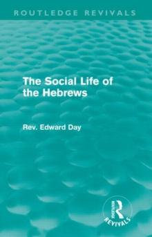Social Life of the Hebrews