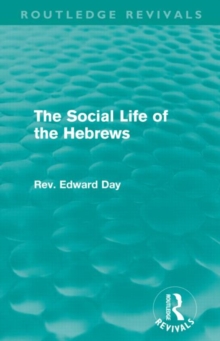 Social Life of the Hebrews