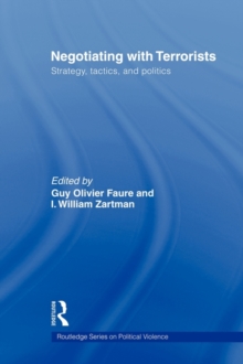 Image for Negotiating with terrorists  : strategy, tactics and politics