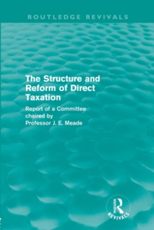 Structure and Reform of Direct Taxation