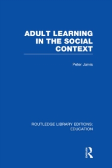 Image for Adult Learning in the Social Context