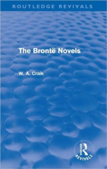 Bronte Novels (Routledge Revivals)