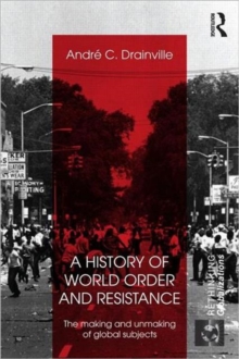 Image for A History of World Order and Resistance