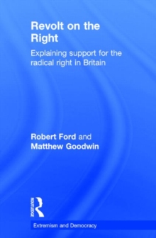 Image for Revolt on the right  : explaining support for the radical right in Britain