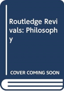 Image for Routledge Revivals: Philosophy
