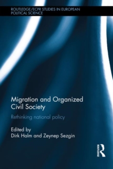 Image for Migration and organized civil society  : rethinking national policy