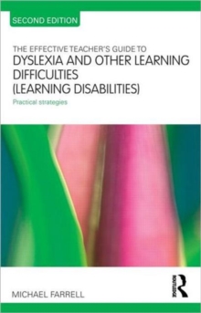 Image for The effective teacher's guide to dyslexia and other learning difficulties (learning disabilities)  : practical strategies