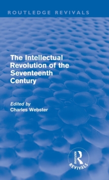Intellectual Revolution of the Seventeenth Century
