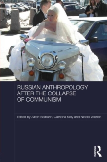 Image for Russian cultural anthropology since the collapse of communism