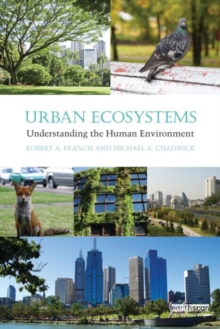 Urban Ecosystems: Understanding the Human Environment