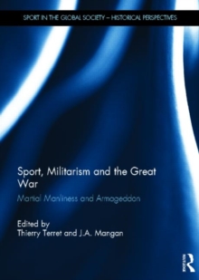 Sport, Militarism and the Great War