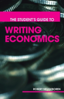 Image for The student's guide to writing economics