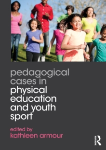 Image for Pedagogical cases in physical education and youth sport