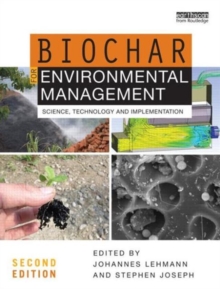 Image for Biochar for environmental management  : science, technology and implementation