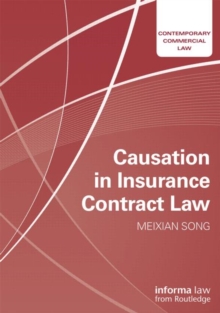 Image for Causation in Insurance Contract Law