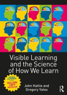 Image for Visible learning and the science of how we learn