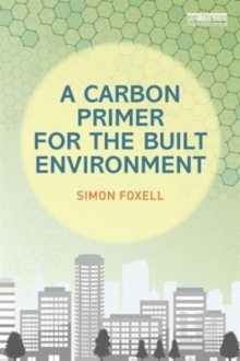Carbon Primer for the Built Environment