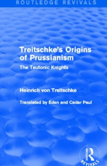 Treitschke's Origins of Prussianism