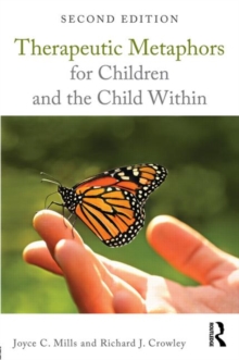 Image for Therapeutic metaphors for children and the child within