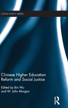Image for Chinese Higher Education Reform and Social Justice