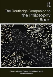 Image for The Routledge companion to philosophy of race