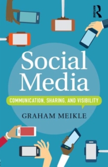 Image for Social media  : communication, sharing and visibility