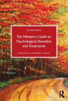 Minister's Guide to Psychological Disorders and Treatments