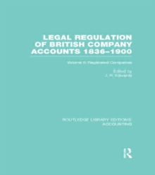 Legal Regulation of British Company Accounts 1836-1900
