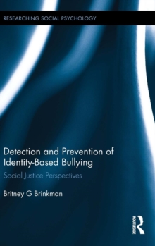 Detection and Prevention of Identity-Based Bullying