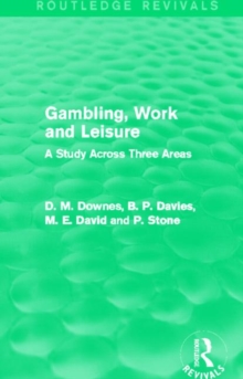 Gambling, Work and Leisure