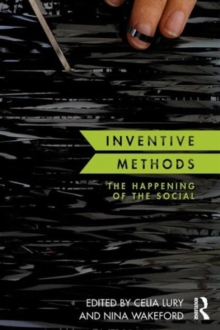 Inventive Methods: The Happening of the Social